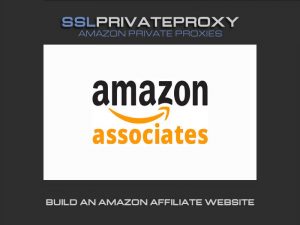 amazon private proxies for amazon affiliate website