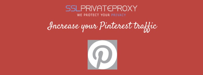 use proxies for pinterest to generate traffic