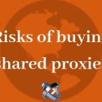 The 5 risks of buying cheap shared proxies
