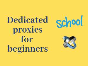 /wp-content/uploads/2019/09/Dedicated-proxies-for-beginners.png