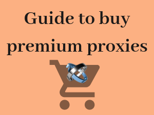 Guide-to-buy-Premium-Proxies