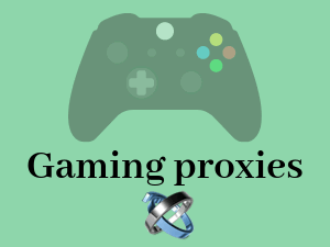 When-to-use-Gaming-proxies